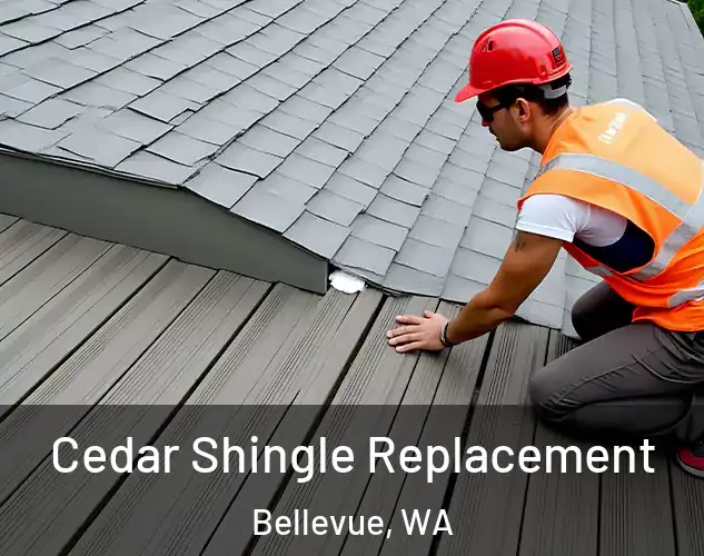  Cedar Shingle Replacement Bellevue, WA