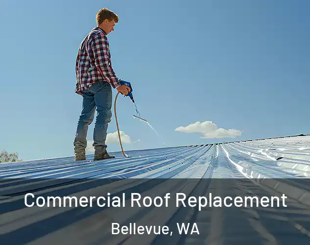  Commercial Roof Replacement Bellevue, WA