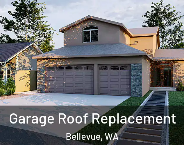  Garage Roof Replacement Bellevue, WA