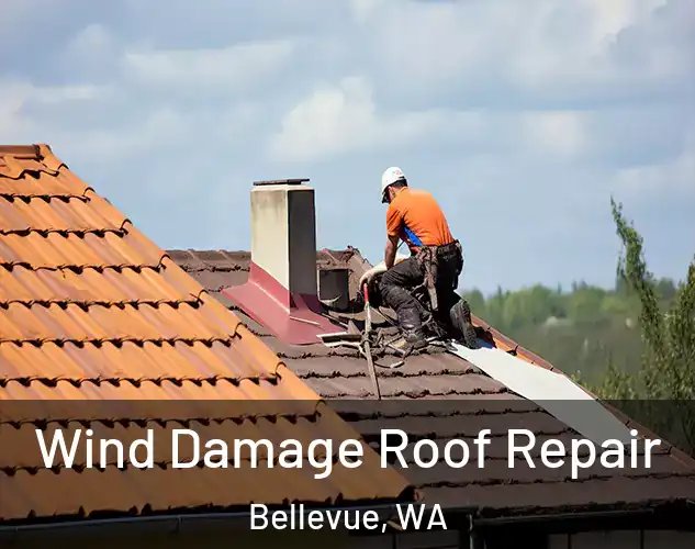  Wind Damage Roof Repair Bellevue, WA